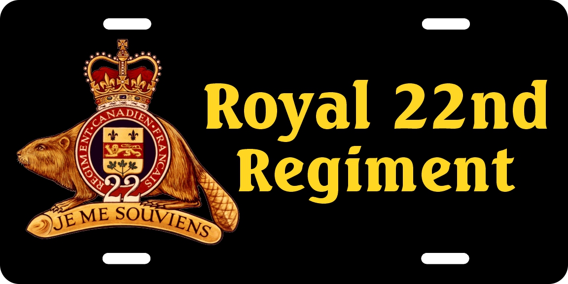 Royal 22nd Regiment License Plates